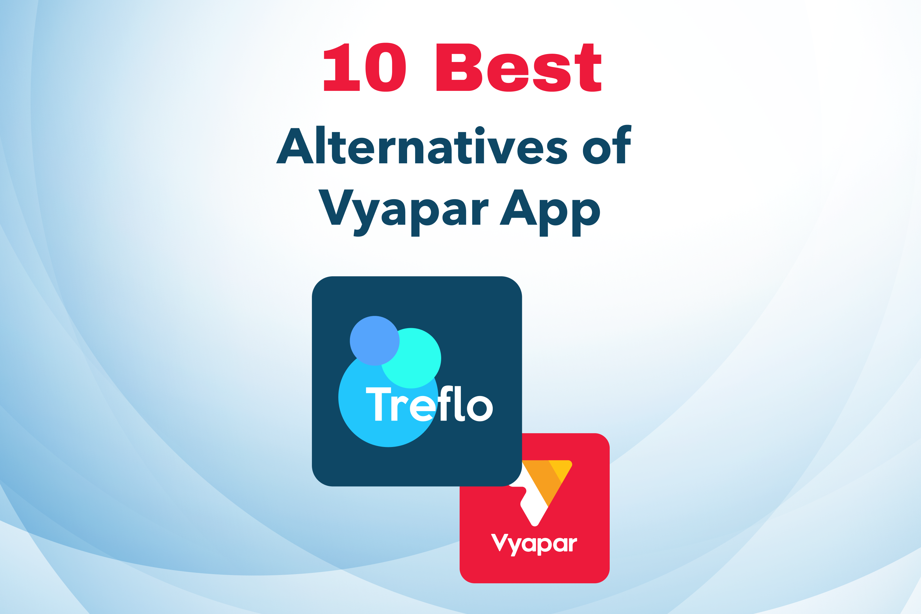 10 Best Vyapar Software Alternatives in (July 2024)